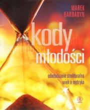 Kody młodości - Marek Bardadyn