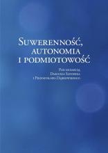 Suwerenność, autonomia i podmiotowość