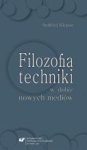 Filozofia techniki w dobie nowych mediów