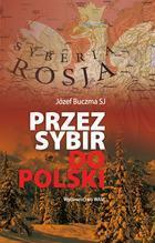 Przez Sybir do Polski