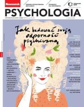 Newsweek Psychologia 3/2023 Jak budować swoją...