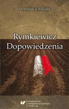 Rymkiewicz. Dopowiedzenia