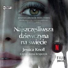 Najszczęśliwsza dziewczyna na świecie audiobook