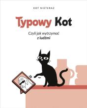 Typowy Kot czyli jak wytrzymać z ludźmi w.2