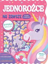 Jednorożce na zawsze. Książka z zadaniami