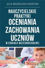 Nauczycielskie praktyki oceniania zachowania..