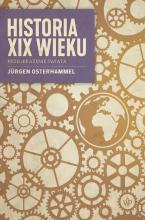 Historia XIX wieku. Przeobrażenie świata