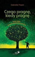 Czego pragnę, kiedy pragnę