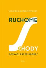 Ruchome schody. Rozwój przez regres