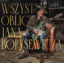 Wszystkie oblicza Jana Borysewicza CD