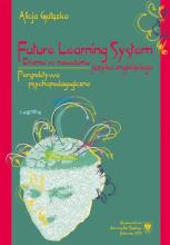 Future Learning System. Drama w nauczaniu języka..