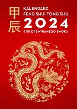 Kalendarz 2024 Feng Shui Tong Shu
