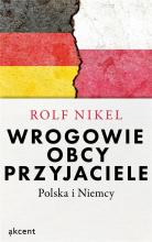 Wrogowie, obcy, przyjaciele