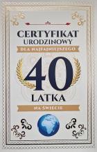 Karnet Certyfikat Urodzinowy 40 urodziny męskie