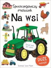 Spostrzegawczy maluszek. Na wsi