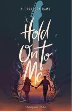 Hold On to Me DL