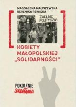 Kobiety małopolskiej "Solidarności"