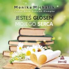 Jesteś głosem mojego serca audiobook