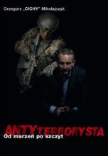 Antyterrorysta. Od marzeń po szczyt