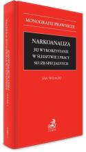 Narkoanaliza. Jej wykorzystanie w śledztwie...