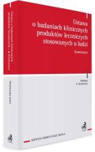 Ustawa o badaniach klinicznych produktów...