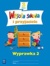 Wesoła szkoła i przyjaciele 3 Wyprawka 2 WSiP