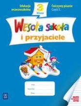 Wesoła szkoła i przyjaciele 3/3 ćw. pisanie WSiP