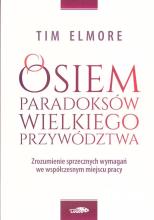 Osiem paradoksów przywództwa