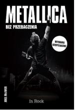 Metallica. Bez przebaczenia