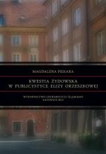 Kwestia żydowska w publicystyce Elizy Orzeszkowej