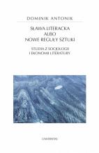 Sława literacka albo nowe reguły sztuki