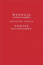 Wenecja w kulturze europejskiej/Venice dans la..