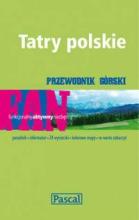 Przewodnik górski - Tatry Polskie PASCAL