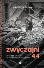 Zwyczajni '44. Ludność cywilna w pow. warszawskim