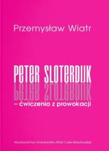 Peter Sloterdijk - ćwiczenia z prowokacji