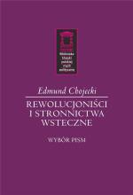 Rewolucjoniści i stronnictwa wsteczne