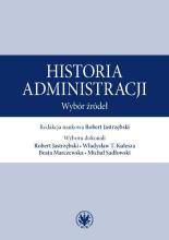 Historia administracji. Wybór źródeł