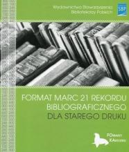 Format MARC 21 rekordu bibliograficznego dla...