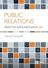 Public Relations. Praktyka działania 3.0