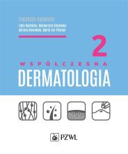 Współczesna dermatologia T.2