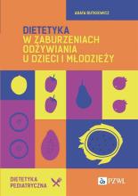 Dietetyka w zaburzeniach odżywiania u dzieci...