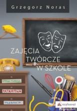 Zajęcia twórcze w szkole