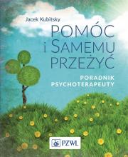 Pomóc i samemu przeżyć