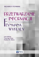 Przetwarzanie informacji. Feynmana wykłady