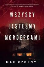 Wszyscy jesteśmy mordercami DL