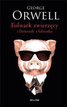 Folwark zwierzęcy. Dziennik z Folwarku