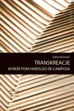 Transreakcje. Wybór pism Haroldo de Camposa