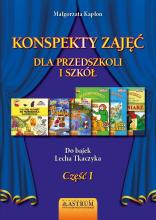 Konspekty zajęć dla przedszkoli i szkół cz.1