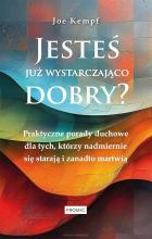 Jesteś już wystarczająco dobry?