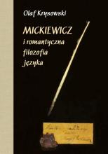 Mickiewicz i romantyczna filozofia języka wyd. 2